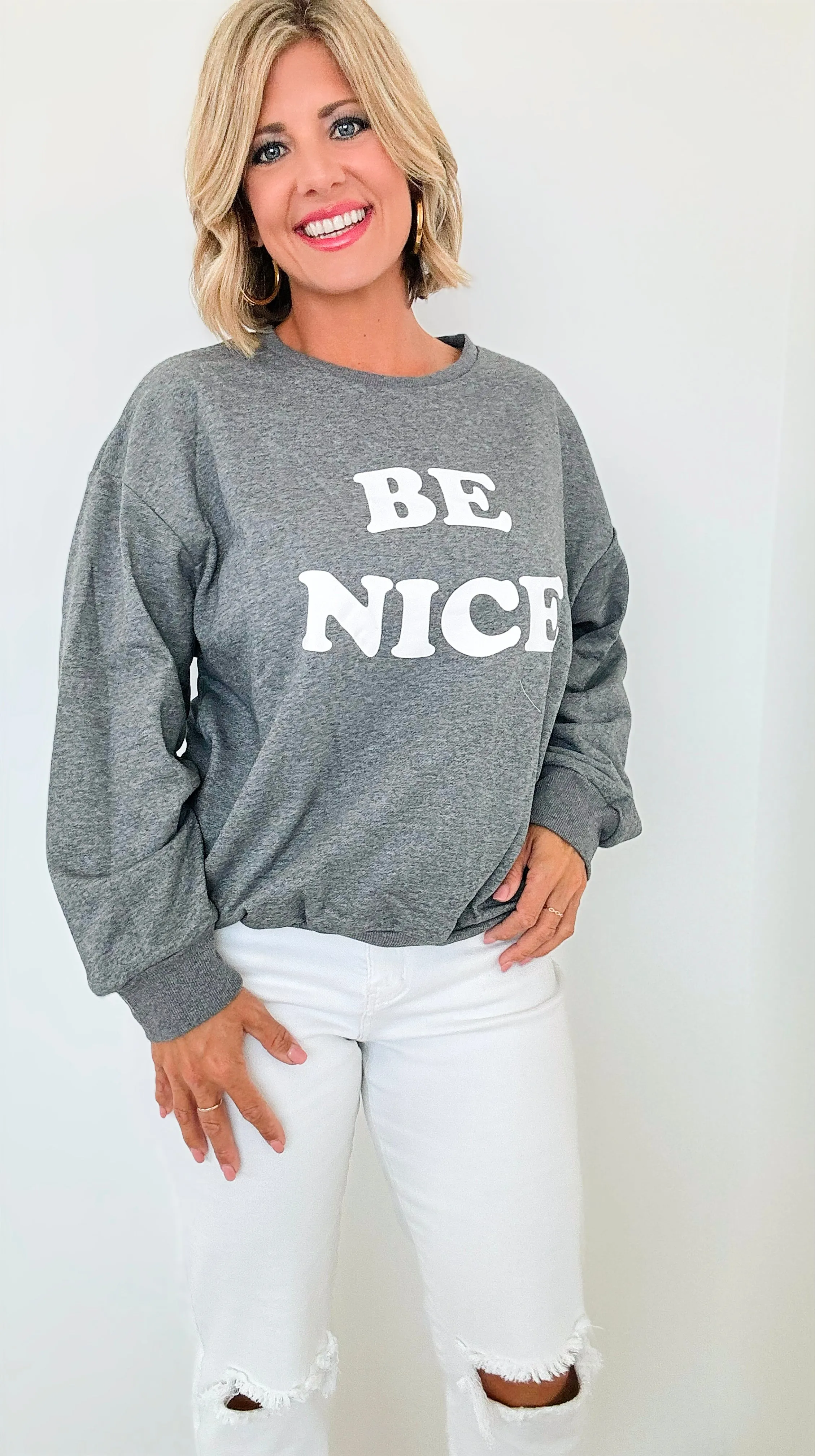 Be Nice Crew Sweatshirt