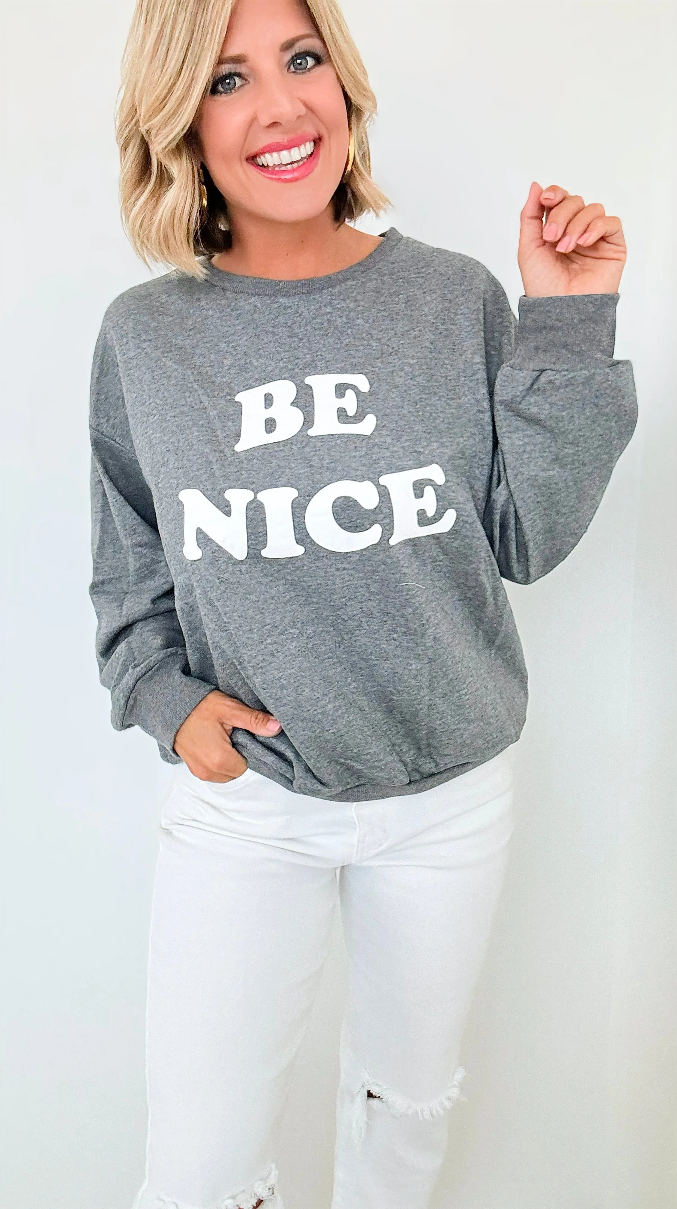 Be Nice Crew Sweatshirt