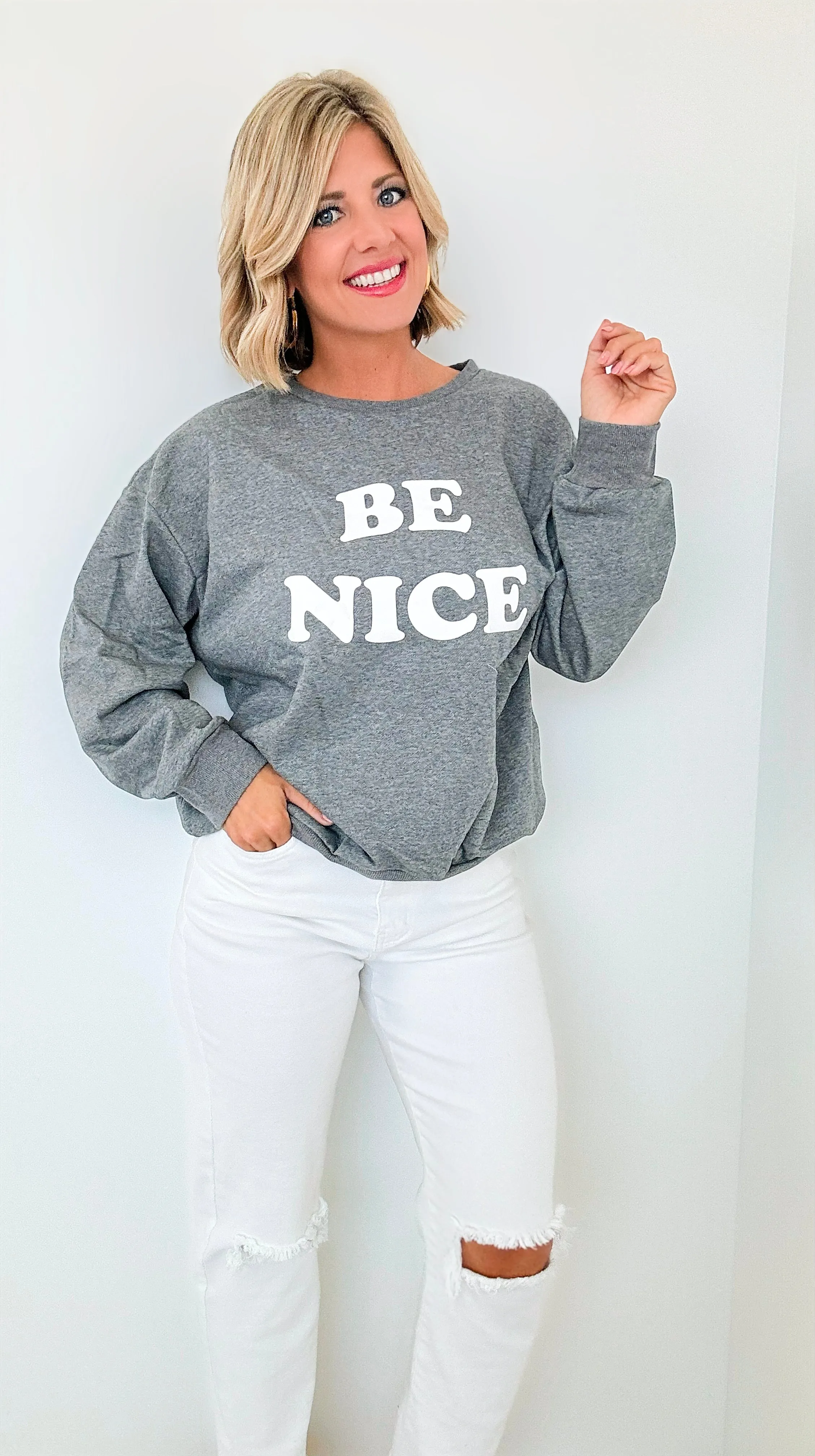 Be Nice Crew Sweatshirt