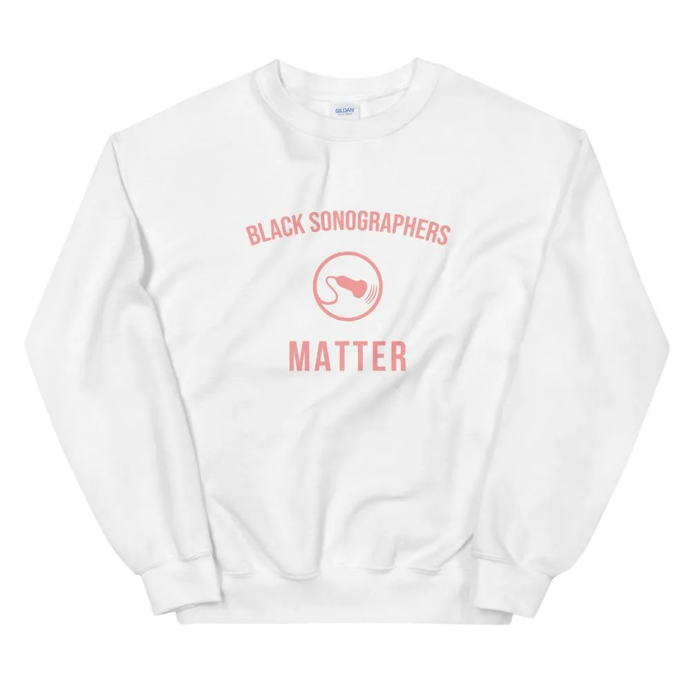 Black Sonographers Matter - Sweatshirt