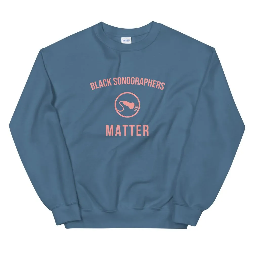 Black Sonographers Matter - Sweatshirt