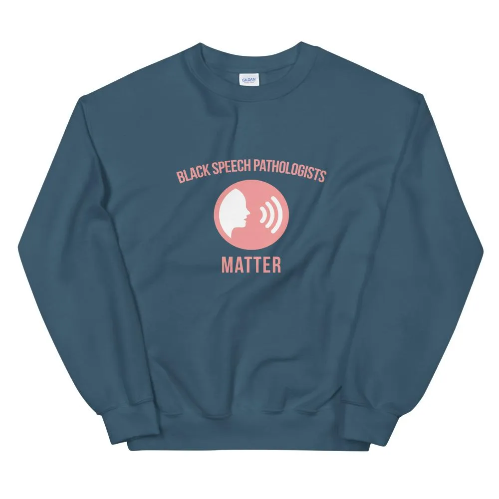 Black Speech Pathologists Matter (Logo) - Sweatshirt